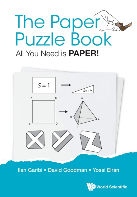Paper Puzzle Book, The: All You Need Is Paper!, Paperback / softback Book