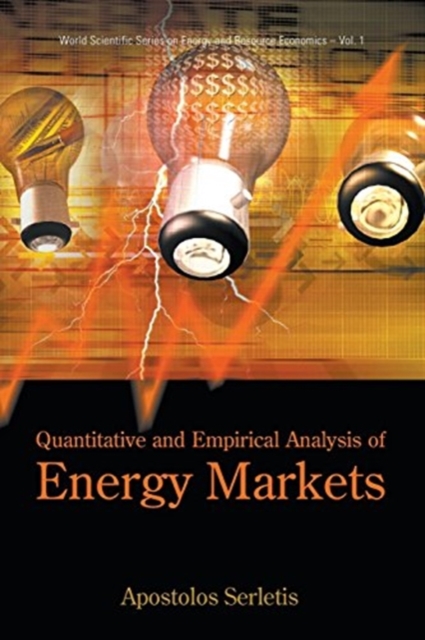 Quantitative And Empirical Analysis Of Energy Markets, Paperback / softback Book