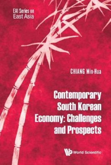 Contemporary South Korean Economy: Challenges And Prospects, Hardback Book