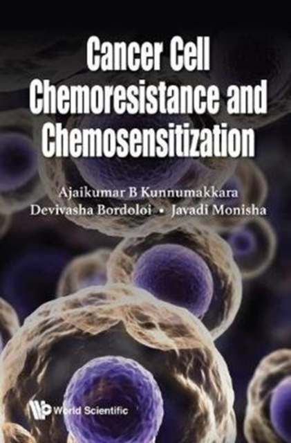 Cancer Cell Chemoresistance And Chemosensitization, Hardback Book