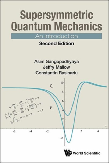 Supersymmetric Quantum Mechanics: An Introduction, Hardback Book