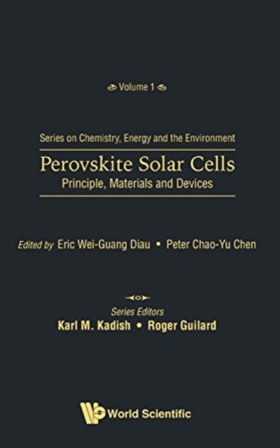 Perovskite Solar Cells: Principle, Materials And Devices, Hardback Book