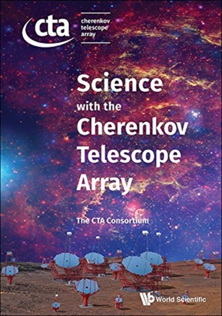 Science With The Cherenkov Telescope Array, Hardback Book