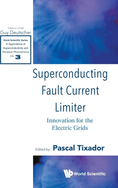 Superconducting Fault Current Limiter: Innovation For The Electric Grids, Hardback Book