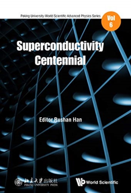 Superconductivity Centennial, Hardback Book
