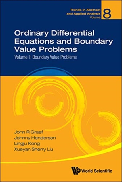 Ordinary Differential Equations And Boundary Value Problems - Volume Ii: Boundary Value Problems, Hardback Book