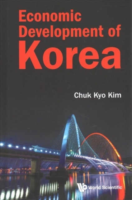 Economic Development Of Korea, Hardback Book
