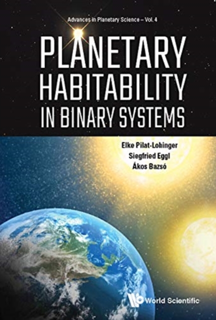 Planetary Habitability In Binary Systems, Hardback Book