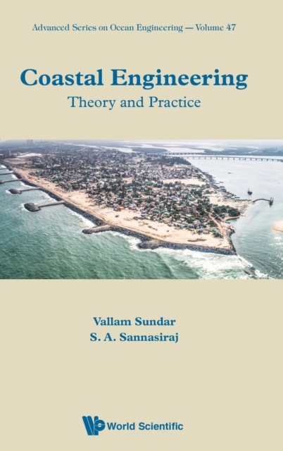 Coastal Engineering: Theory And Practice, Hardback Book