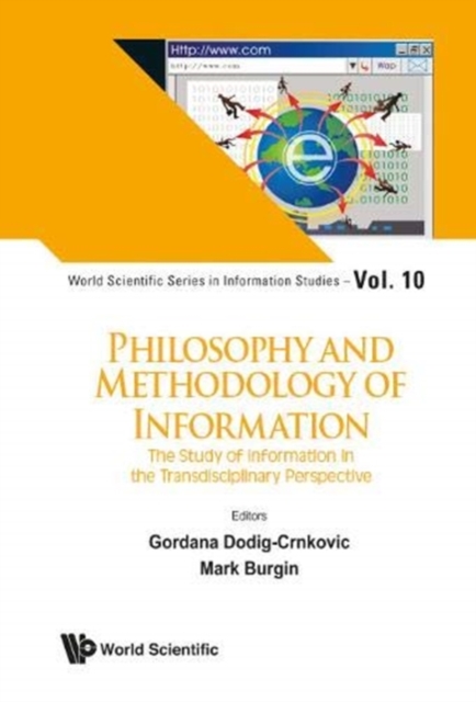 Philosophy And Methodology Of Information: The Study Of Information In The Transdisciplinary Perspective, Hardback Book