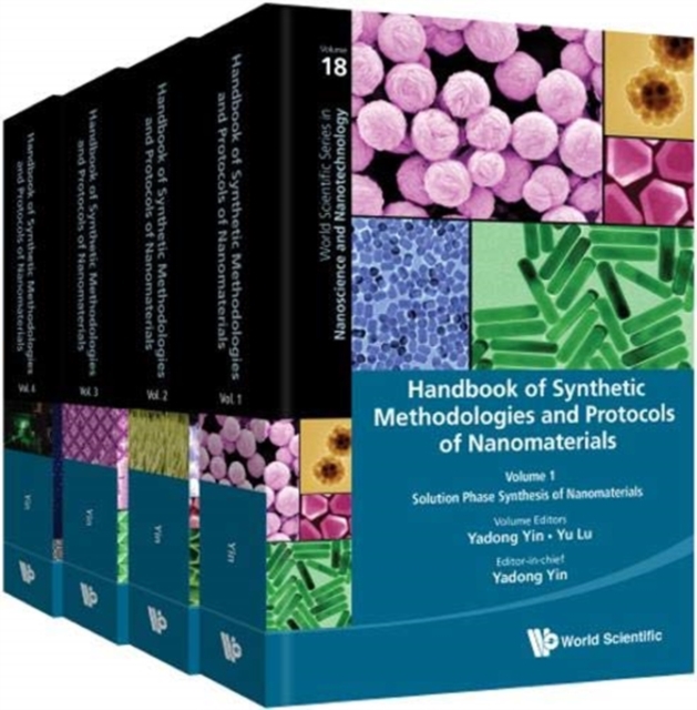 Handbook Of Synthetic Methodologies And Protocols Of Nanomaterials (In 4 Volumes), Hardback Book