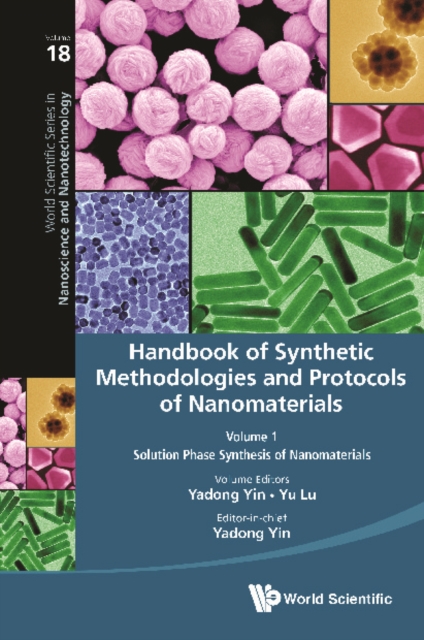 Handbook Of Synthetic Methodologies And Protocols Of Nanomaterials (In 4 Volumes), PDF eBook