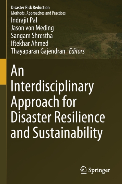 An Interdisciplinary Approach for Disaster Resilience and Sustainability, Paperback / softback Book