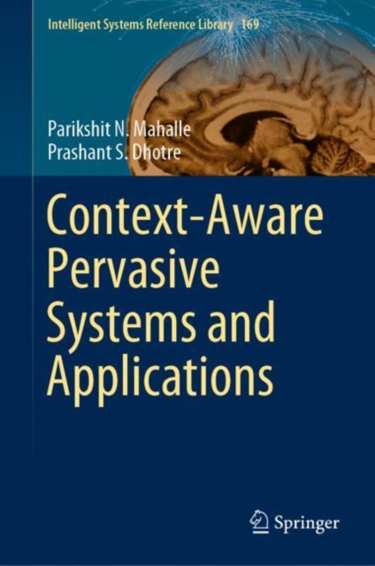 Context-Aware Pervasive Systems and Applications, Hardback Book