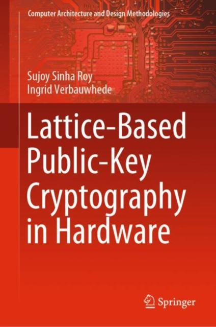 Lattice-Based Public-Key Cryptography in Hardware, Hardback Book