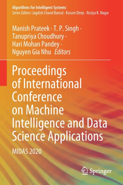 Proceedings of International Conference on Machine Intelligence and Data Science Applications : MIDAS 2020, Paperback / softback Book