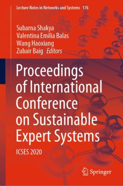 Proceedings of International Conference on Sustainable Expert Systems : ICSES 2020, Hardback Book