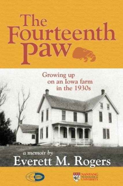The Fourteenth Paw : Growing Up on an Iowa Farm in the 1930s, Paperback / softback Book