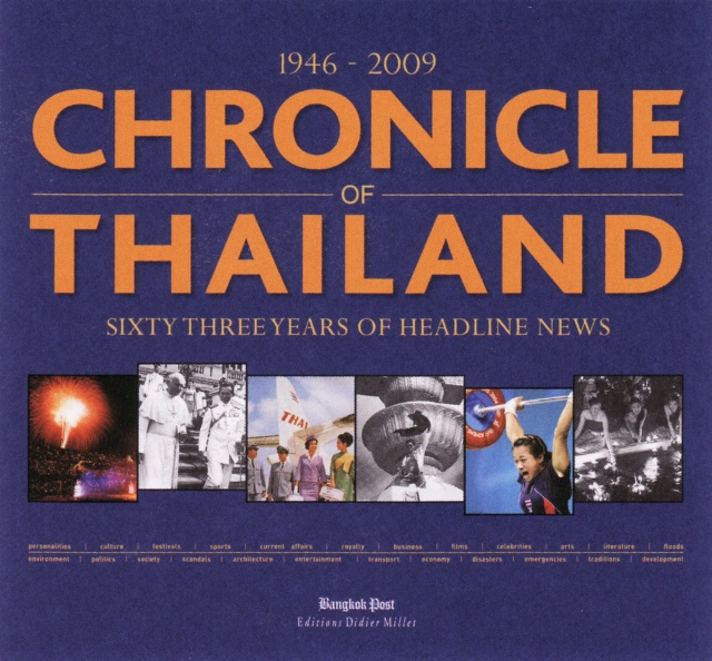 Chronicle of Thailand : 1946-2009, Hardback Book