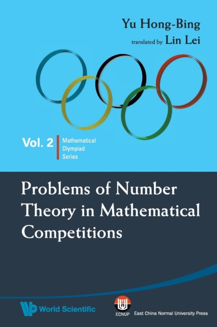 Problems Of Number Theory In Mathematical Competitions, Paperback / softback Book