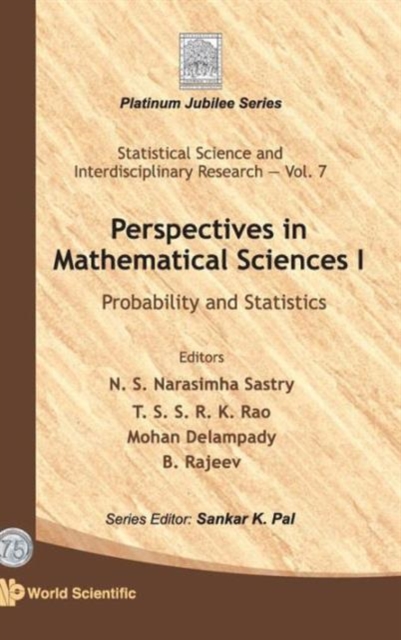 Perspectives In Mathematical Science I: Probability And Statistics, Hardback Book