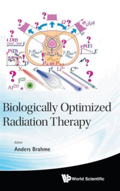 Biologically Optimized Radiation Therapy, Hardback Book