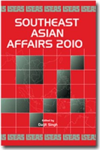 Southeast Asian Affairs 2010, Paperback / softback Book