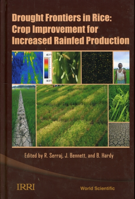 Drought Frontiers In Rice: Crop Improvement For Increased Rainfed Production, Hardback Book