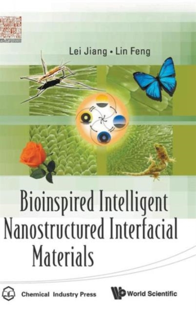 Bioinspired Intelligent Nanostructured Interfacial Materials, Hardback Book