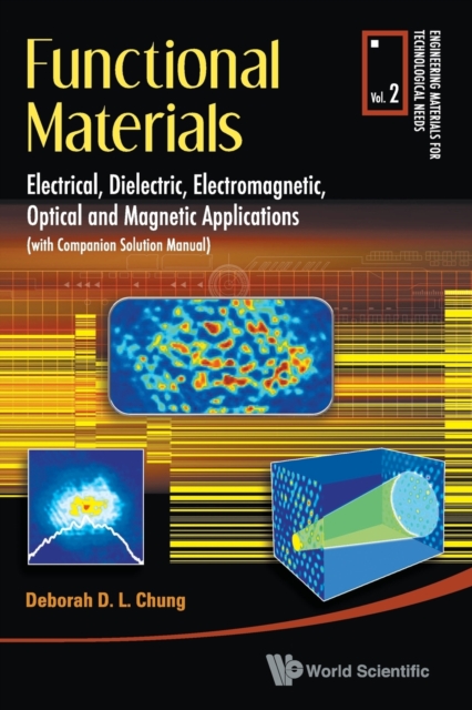 Functional Materials: Electrical, Dielectric, Electromagnetic, Optical And Magnetic Applications, Paperback / softback Book