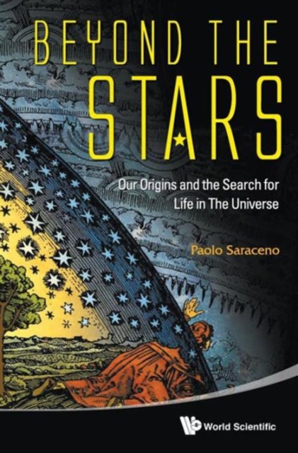 Beyond The Stars: Our Origins And The Search For Life In The Universe, Hardback Book