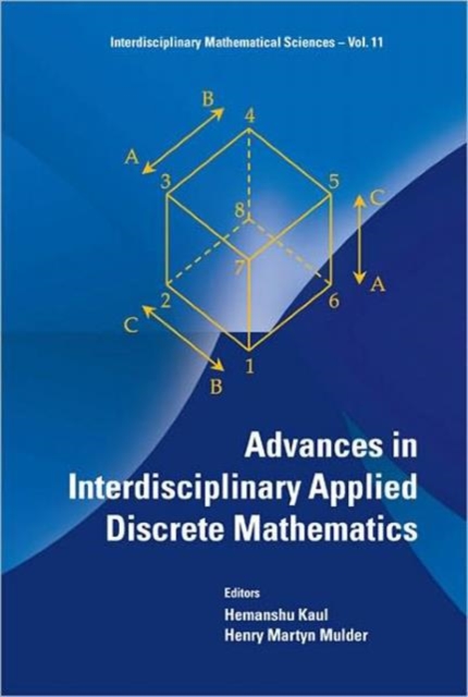 Advances In Interdisciplinary Applied Discrete Mathematics, Hardback Book