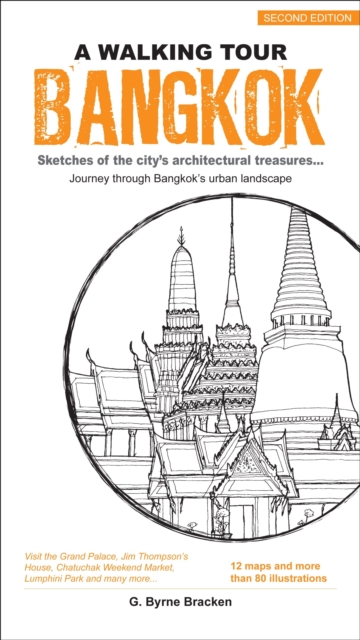 Bangkok : Sketches of the City's Architectural Treasures, Paperback / softback Book