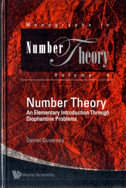 Number Theory: An Elementary Introduction Through Diophantine Problems, Hardback Book