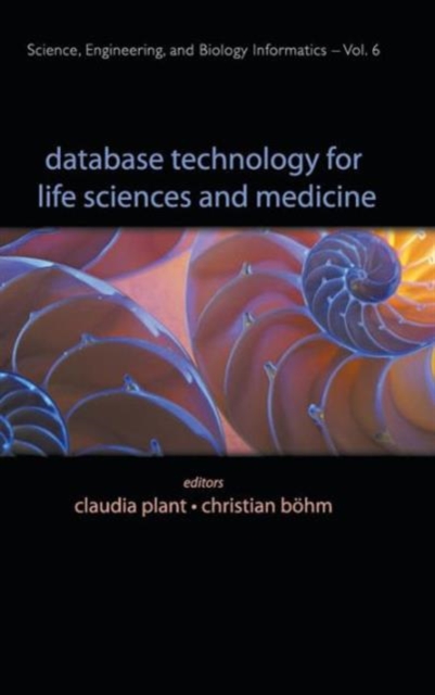 Database Technology For Life Sciences And Medicine, Hardback Book