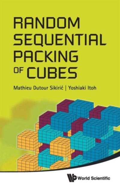 Random Sequential Packing Of Cubes, Hardback Book