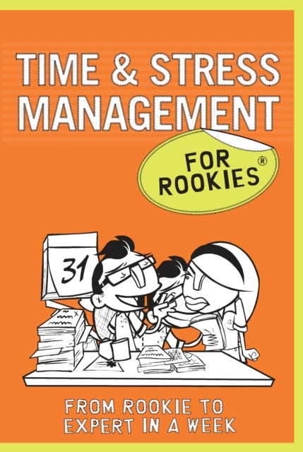 Time & Stress Management for Rookies, PDF eBook