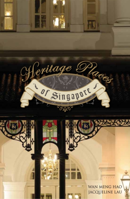 Heritage Places of Singapore, PDF eBook