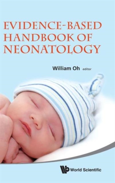 Evidence-based Handbook Of Neonatology, Hardback Book
