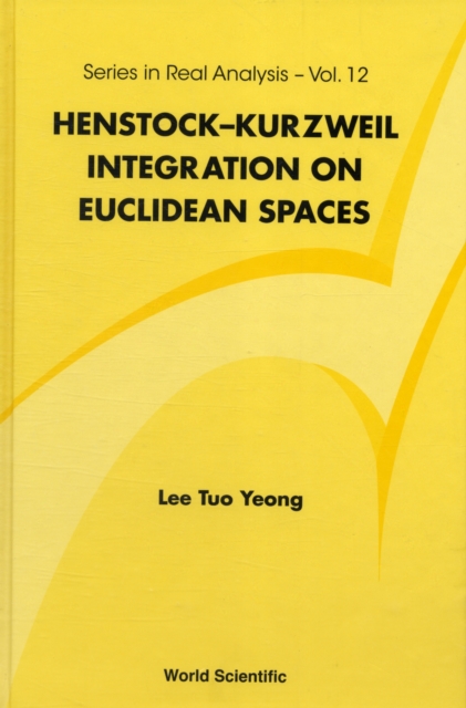Henstock-kurzweil Integration On Euclidean Spaces, Hardback Book