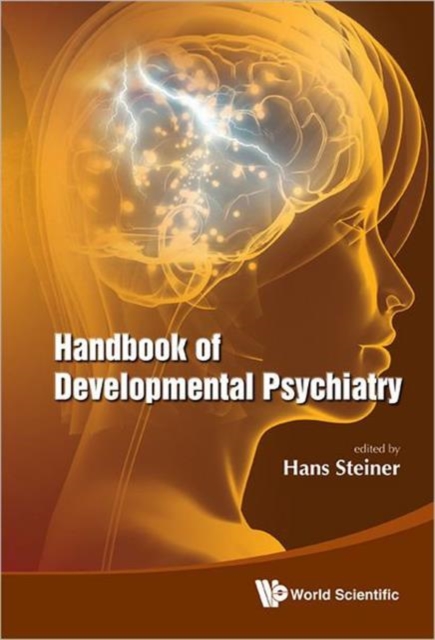 Handbook Of Developmental Psychiatry, Hardback Book