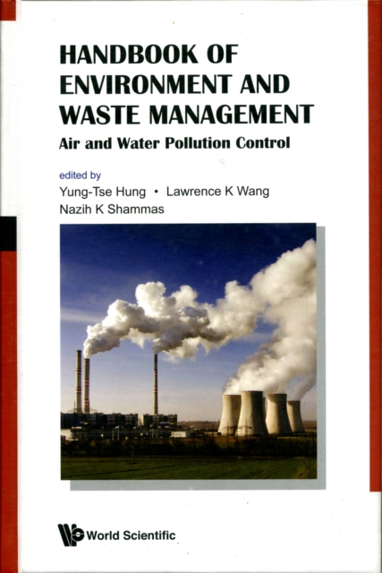 Handbook Of Environment And Waste Management: Air And Water Pollution Control, Hardback Book