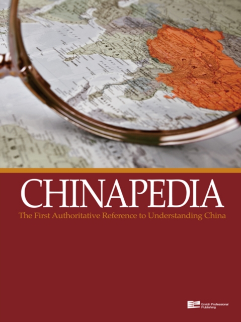Chinapedia : The First Authoritative Reference to Understanding China, PDF eBook