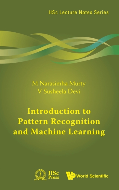 Introduction To Pattern Recognition And Machine Learning, Hardback Book