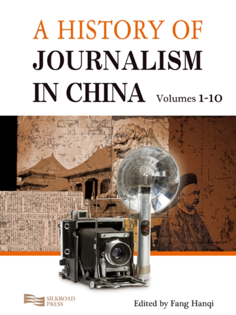 A History of Journalism in China, Hardback Book