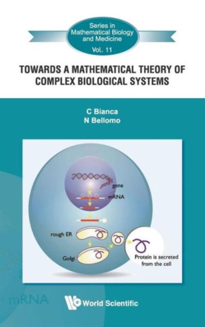 Towards A Mathematical Theory Of Complex Biological Systems, Hardback Book