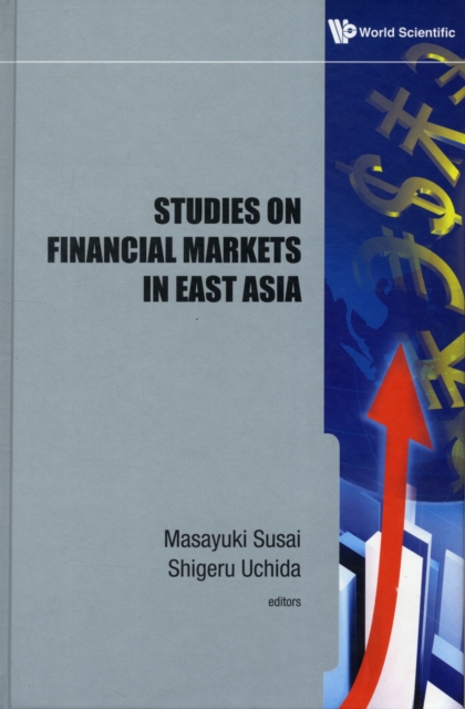 Studies On Financial Markets In East Asia, Hardback Book
