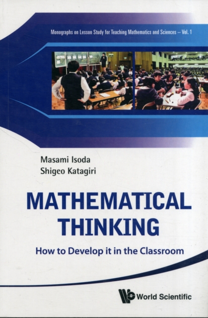 Mathematical Thinking: How To Develop It In The Classroom, Paperback / softback Book