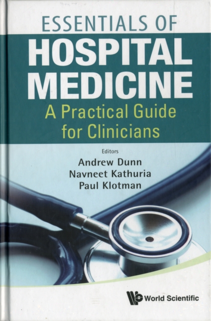 Essentials Of Hospital Medicine: A Practical Guide For Clinicians, Hardback Book