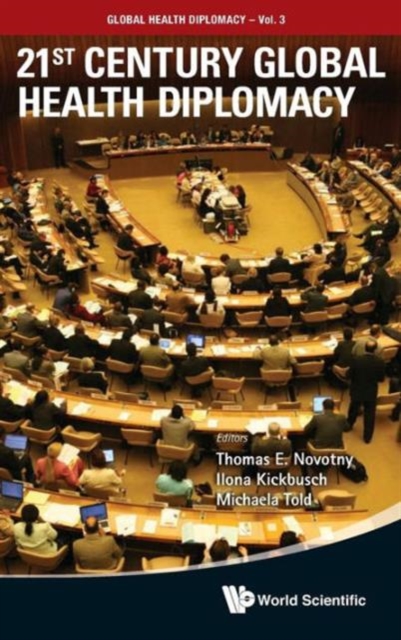 21st Century Global Health Diplomacy, Hardback Book
